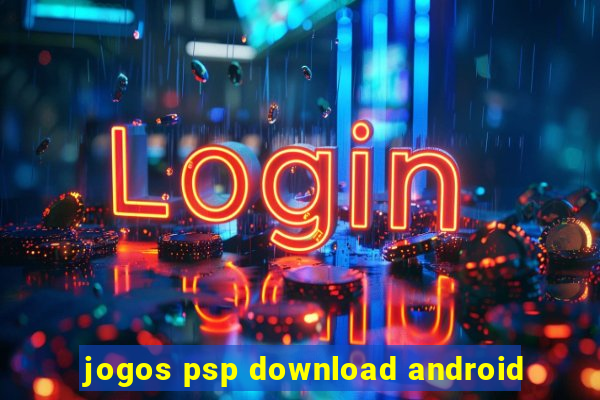 jogos psp download android